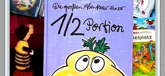 Die großen Abenteuer einer 1/2 Portion